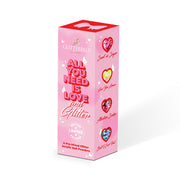 All You Need Is Love & Glitter